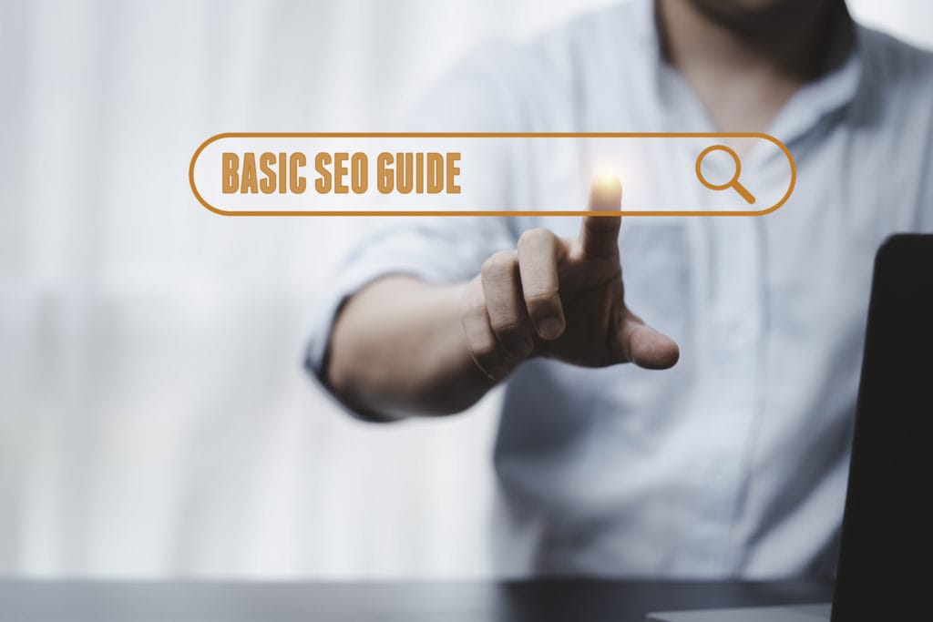 BASIC GUIDE TO SEO
